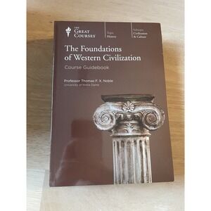 The Great Courses The Foundations of Western Civilization DVD Course Guidebook